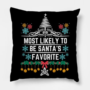 Santa's List Hilarious Christmas Jokes Saying Gift Idea - Most Likely to Be Santa's Favorite - Funny Christmas Pillow