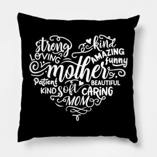 Mother In the shape of a heart Pillow