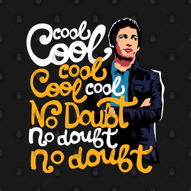 Jake Peralta Quote by KsuAnn