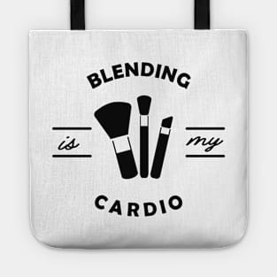 Makeup Artist - Blending is my cardio Tote