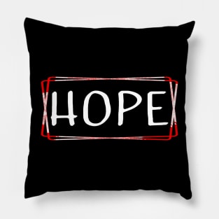 Hope Pillow