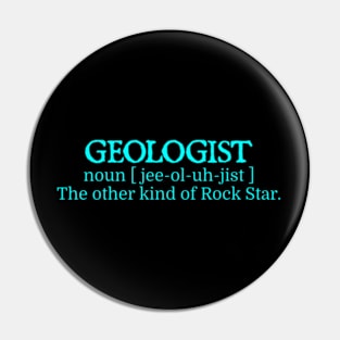 Geologist, the other kind of Rock Star Pin