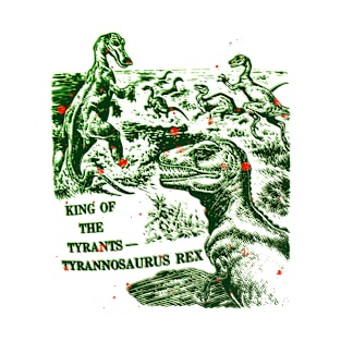 Tyrant King Tyrannosaurus Rex T-Shirt