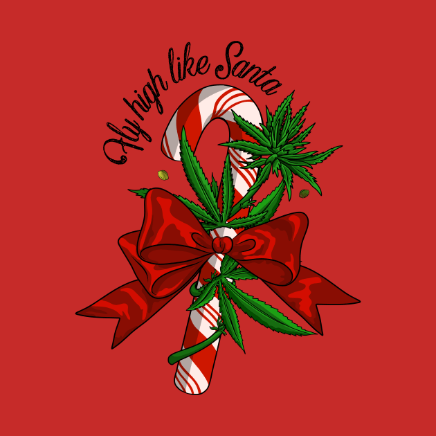 Christmas Fly high like Santa 420 stoned candy cane illustration by Katye Katherine!