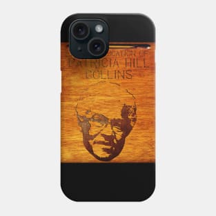 The Miseducation of Patricia Hill Collins Phone Case