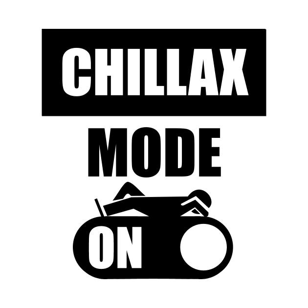 Chillax Mode On by TTLOVE