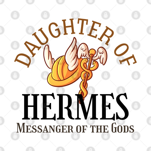 Daughter of Hermes, Messenger of the Gods | Demigod Descendant by Mia Delilah