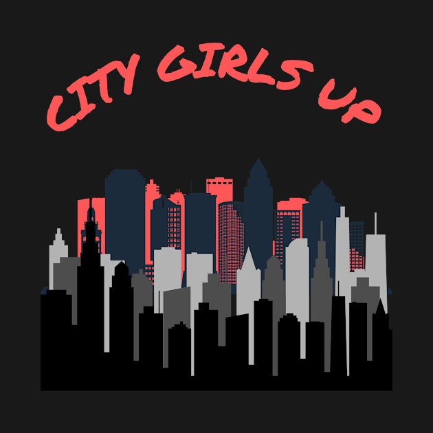 CITY GIRLS UP DESIGN by The C.O.B. Store