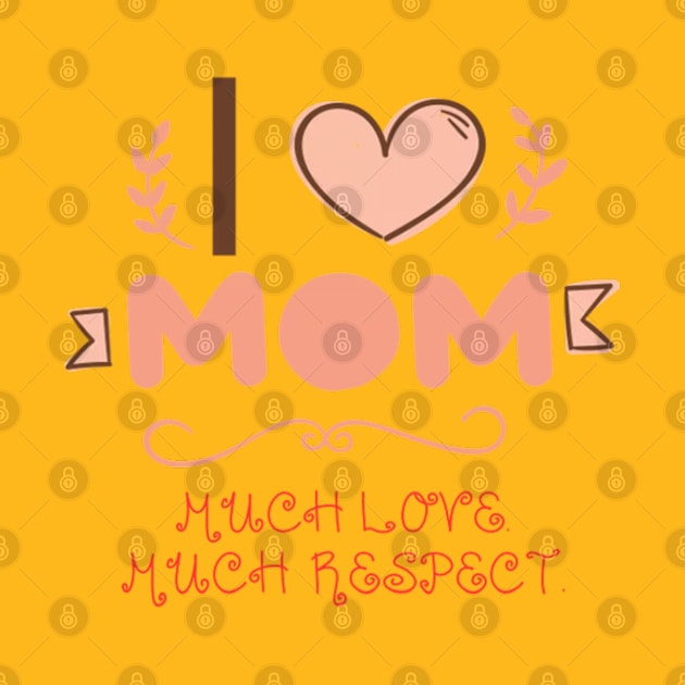 I love mom by theshirtproject2469