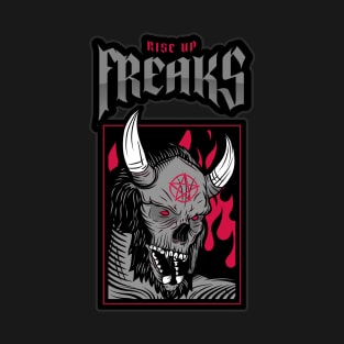 RISE UP FREAKS T-Shirt