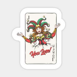 Joker Playing Card with Wording You Lose Magnet