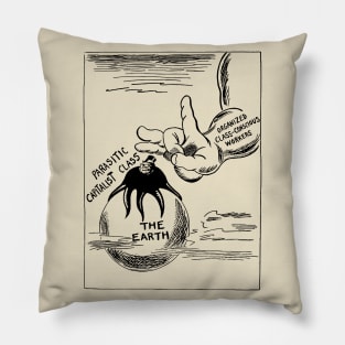 Get Rid Of The Parasite - Historical, Socialist, Anti-Capitalist Pillow