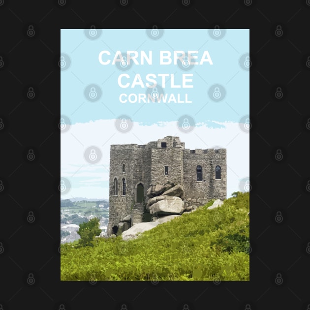 Carn Brea Castle Cornwall.  Cornish gift Kernow Travel location poster, Redruth by BarbaraGlebska