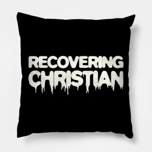 Recovering Christian Pillow