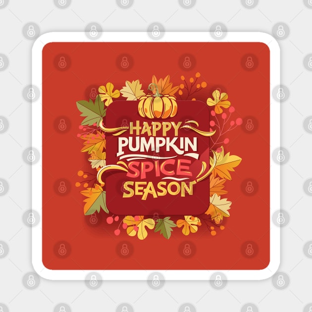Pumpkin Spice Season Magnet by HolidayBug