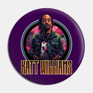 Katt Williams Pin