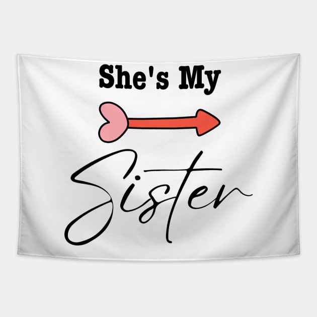 She's My Sister Tapestry by HobbyAndArt