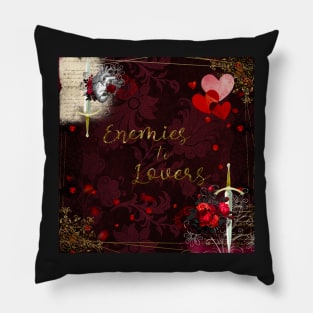 Enemies to Lovers Pillow