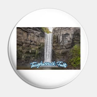 Taughannock Falls Tompkins County New York Pin