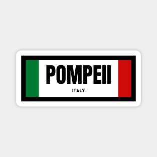 Pompeii City in Italian Flag Magnet