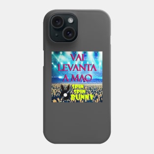 SpinSpinBunny Single 'Vai Levanta A Mao' Artwork Phone Case