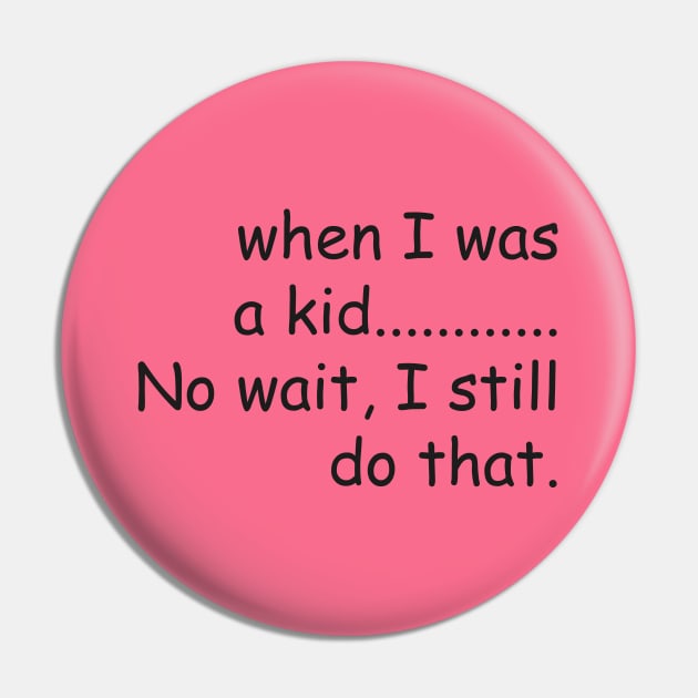 When I was a kid.......No wait, I still do that. Pin by Nataliia1112