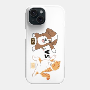 DOG VS CAT Phone Case