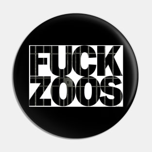 FUCK ZOOS - Prison Bars Pin