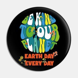 Be Kind Planet Save Earth Day Groovy Nature Lover Pin