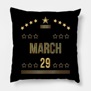 March 29 Pillow