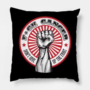 F*ck Cancer - Clean Version Pillow