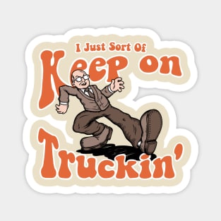 Keep On Truckin' Colin Magnet