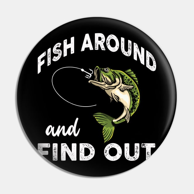 Fish Around Find Out FAFO Pin by Zimmermanr Liame