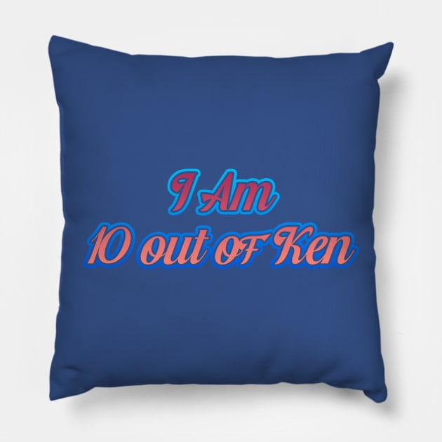 Am 10 out of Ken (Blue on Red) Pillow by McNerdic