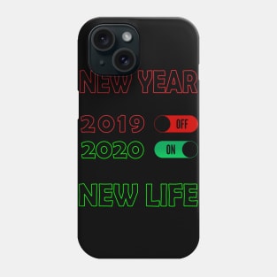 new year new life 2020 | new year2020 collection Phone Case
