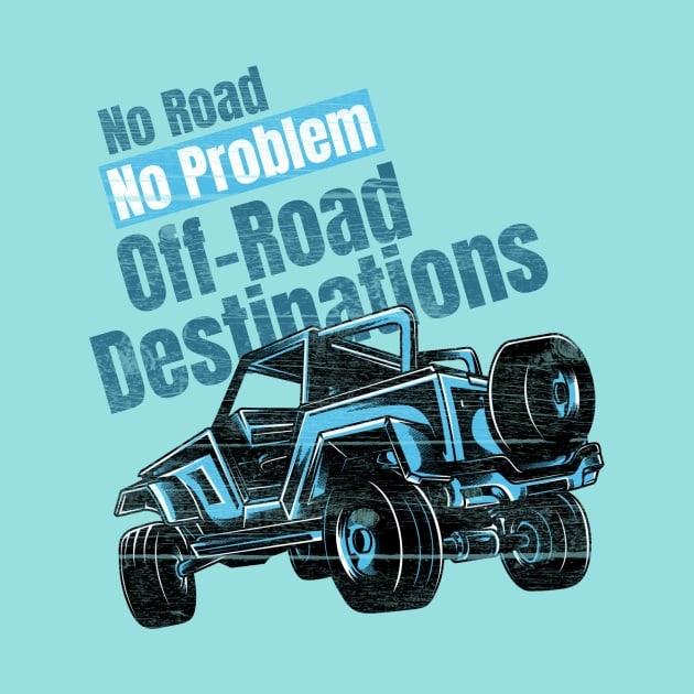 No Road No Problem Off-Road Destinations by rizwanahmedr