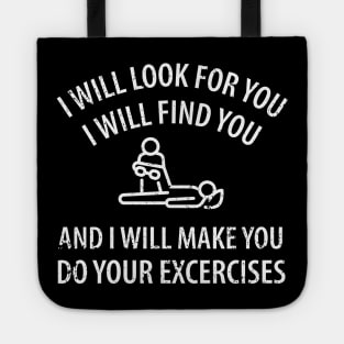 physiotherapist physical therapy gift saying funny Tote