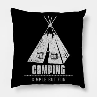Camping simple but fun Pillow