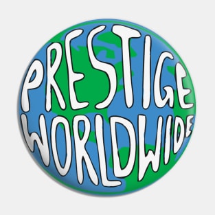 Step Brothers Prestige Worldwide Pin