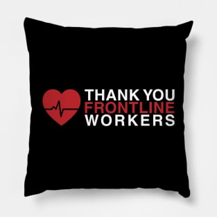 Thank You Frontline Workers Pillow