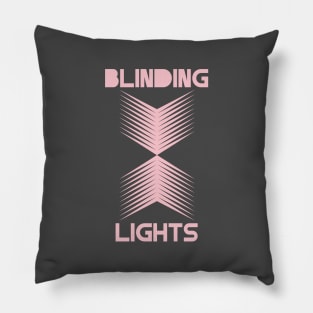 Blinding Lights, pink Pillow