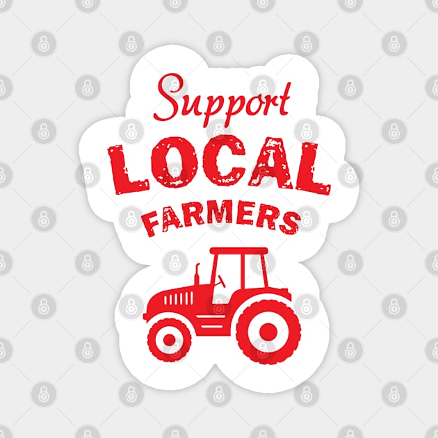 support your local farmers Magnet by bisho2412