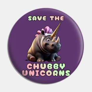 Save The Chubby Unicorns Pin