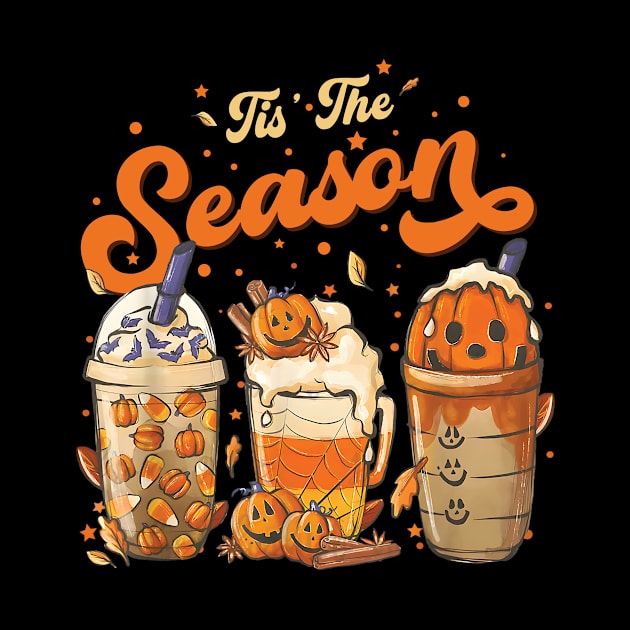 Tis The Season Pumpkin Spice Latte Halloween Fall Coffee by Giftyshoop