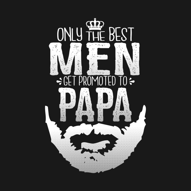 Promoted to Papa w/ Totally Righteous Beard by GoodKidDesignShop