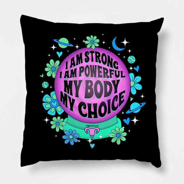 I am Strong Pillow by Kelsie Cosmic
