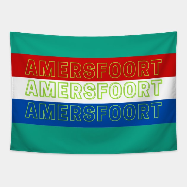 Amersfoort City in Netherlands Flag Color Stripes Tapestry by aybe7elf