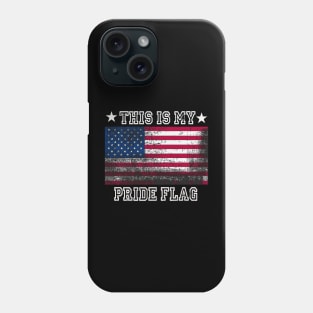 This Is My Pride Flag Shirt U USA Patriotic Flag Tee American Phone Case