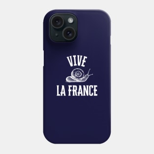 Vive La France! Phone Case