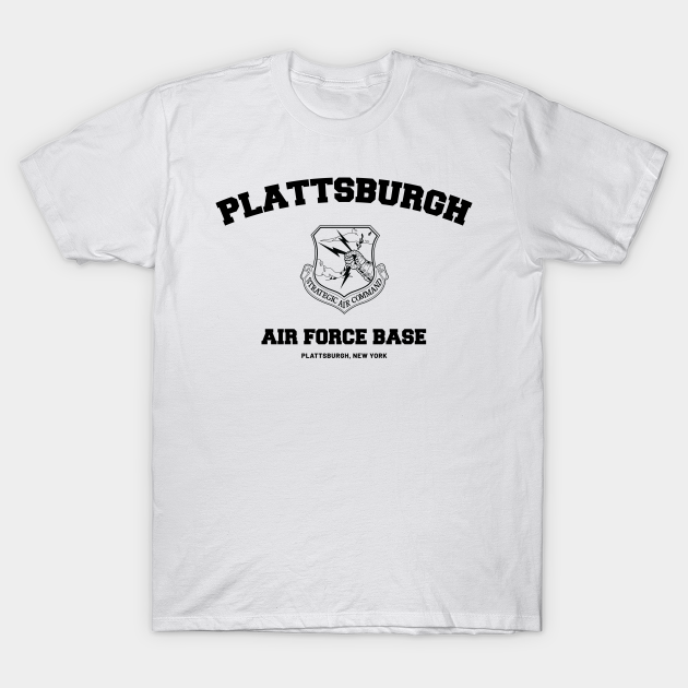 Discover Plattsburgh Air Force Base - Plattsburgh Air Force Base - T-Shirt